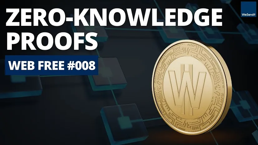 WEB FREE #8 — Zero-Knowledge Proofs explained