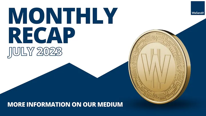 WeSendit Monthly Recap July 2023